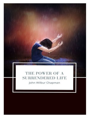 cover image of The Power of a Surrendered Life